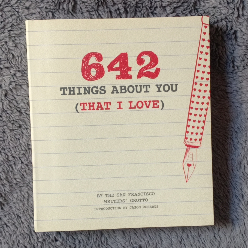 642 Things About You (that I love)